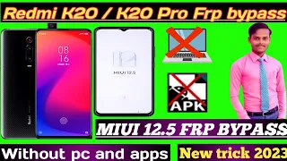 Redmi 12.5 frp bypass || Redmi K20 pro frp bypass || Redmi all mobile frp bypass |