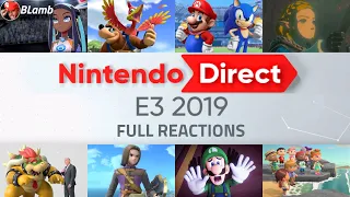 Nintendo Direct - E3 2019 FULL Reactions!