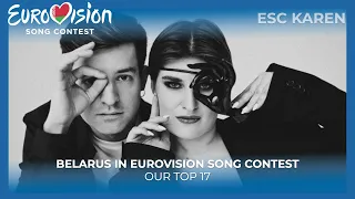 Belarus in Eurovision (2004-2020) | OUR TOP 17