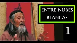 1-💥ENTRE NUBES BLANCA💥-Documental