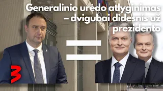 Generalinio urėdo atlyginimas – dvigubai didesnis už prezidento: „Kažkas valstybėje yra negerai“