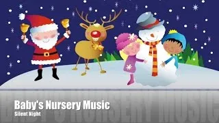 Baby's Nursery Music - Silent Night