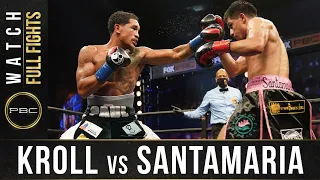 Kroll vs SantaMaria FULL FIGHT: October 3, 2020 | PBC on FS1