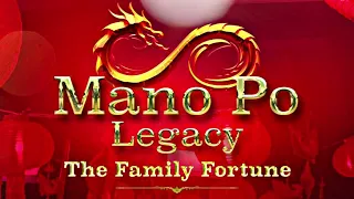 Mano Po Legacy: The Family Fortune (Opening Soundtrack)