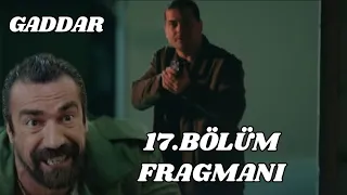 Gaddar 17.Bölüm Fragmanı, Efsane geri döndü