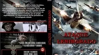 Ataque A Leningrado (2009) - Película Completa En Castellano