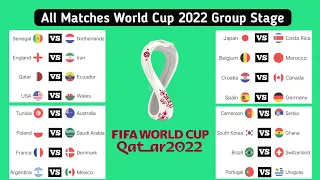 All Match Schedule FIFA world cup 2022 Qatar group stage