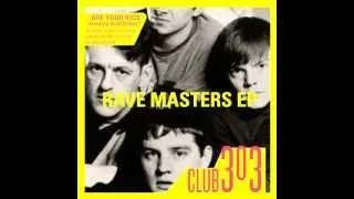 Club 303 - Rave Masters