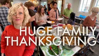 HUGE FAMILY THANKSGIVING 2023 : PREPARING AND CELEBRATING