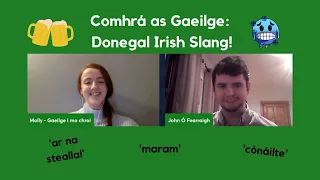 How to use SLANG as GAEILGE 🇮🇪🍻 Ulster dialect! 💚 Irish slang