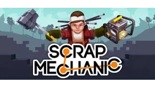 Scrap Mechanic W/ Minx - Part 3