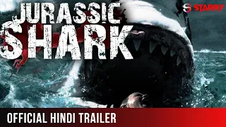 JURASSIC SHARK TRAILER  || NEW HOLLYWOOD ACTION MOVIE || Hindi Dubbed  Full HD Starry Eyes Media