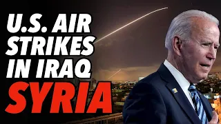 US Launches Air Strikes In Iraq, Syria, Risking Middle East War