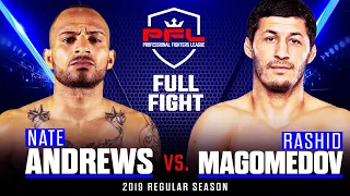 Full Fight | Rashid Magomedov vs. Nate Andrews | PFL 5, 2019