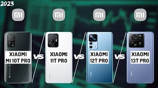 XIAOMI 10T PRO VS 11T PRO VS 12T PRO VS 13T PRO