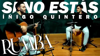 Si no estás RUMBA - CÓVER con Guitarra y Cajón // Manu Edelva & Javi Guerrero