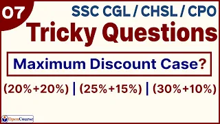 Max Successive Discount SSC CGL 2021 Questions | SSC CGL Quant Questions Solution | OpenCourse