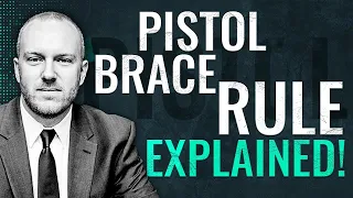 ATF Pistol Brace Rule Explained (What You Need To Do)