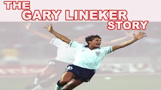 THE GARY LINEKER STORY