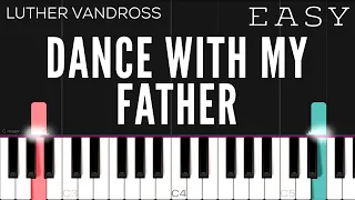 Luther Vandross - Dance With My Father | EASY Piano Tutorial