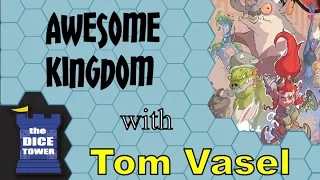 Awesome Kingdom Review - with Tom Vasel