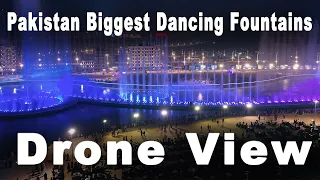 Pakistan's Biggest Dancing Fountains Drone view | New Year 2024 Celebrations | Park view City