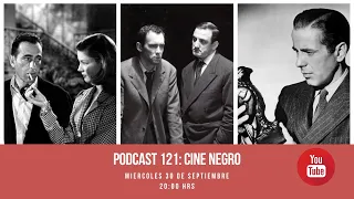 Podcast 121: Cine Negro