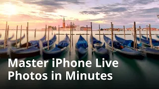 How to Master iPhone Live Photos In Minutes