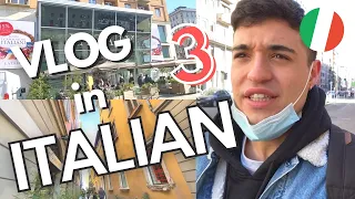 Learn Italian with Vlogs: Sunday Walk, Visit to Eataly and more (ita/eng subs)