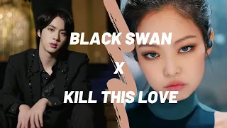 BTS (방탄소년단) & BLACKPINK - 'Black Swan' x 'Kill This Love' MASHUP