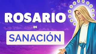 🙏 ROSARIO de SANACIÓN : Oración Muy Poderosa por los Enfermos