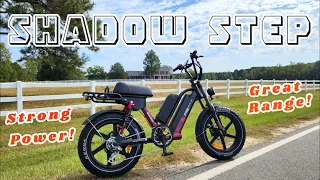 Fabulous 60v Shadow Step:  Great Power & Range