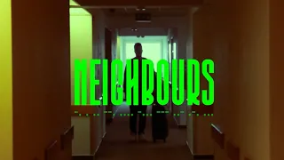 Neighbours - short film