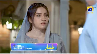 Khumar Episode 40 Promo | Thursday at 8:00 PM only on Har Pal Geo