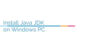 How to install Java JDK (Java Development Kit) on Windows 10