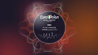 EBU - Flag Parade (Eurovision 2022)