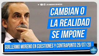 Guillermo Moreno en Cuestiones y Contrapunto 29/7/20