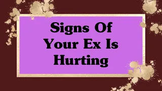 5 Signs Of Your Ex Is Hurting | #ex #hurting