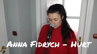 Hurt - Christina Aguilera (cover by Anna Fidrych)