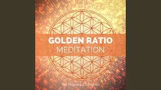Golden Ratio Meditation (Phi Frequency 1.618 Hz)
