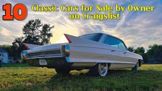 Rare Finds: 10 Classic Cars for Sale by Owner on Craigslist!