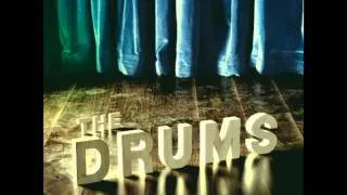 The Drums - The Drums - 08 - It Will All End In Tears