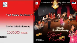 Ek Radha ek Meera - Madhu Lalbahadoersing - Yaadgaar Orchestra