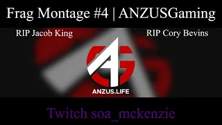 Frag Montage #4 | ANZUSGaming