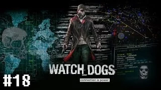 Watch Dogs: №18 Рэймонд Кинни [HD]