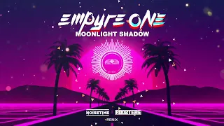 Empyre One → Moonlight Shadow 2k23 (Noisetime & Roozters Remix)