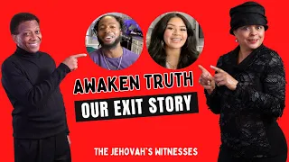 Awaken Truths Jehovah's Witness Exit Story