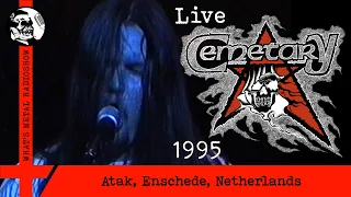 Live CEMETARY 1995 - Atak, Enschede, Netherlands, 02 Feb