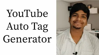 YouTube Auto Tag Generator 100% Guarantees For More Views Rapidtags.io