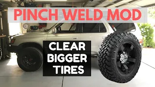 Toyota 4runner Pinch Weld Mod - Clear Larger Tires